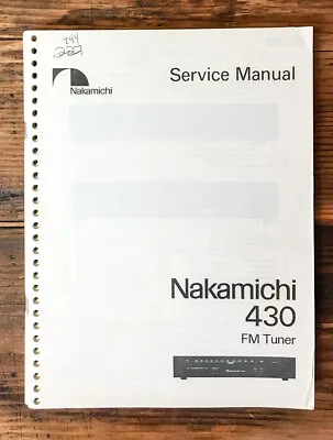 Nakamichi Model 430 Tuner Service Manual *Original* • $34.97
