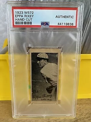 1923 W572 Eppa Rixey PSA Authentic HOF Strip Card • $235