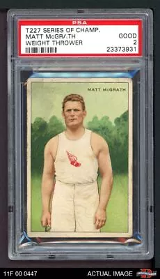 1912 T227 Series Of Champions Matt McGrath Track PSA 2 - GOOD • $280