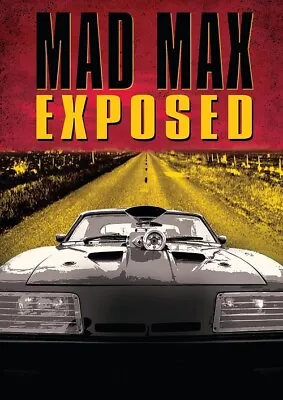 Mad Max Exposed (Stuart Beatty Paul Johnstone Ray Beckerley) New DVD • $39.95