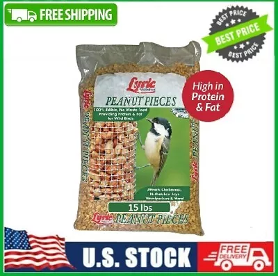 Lyric Peanut Pieces Wild Bird Seed No Waste Bird Food 15 Lb. Bag • $32.99