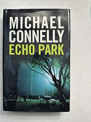 Michael Connelly “Echo Park” / First Edition / First Printing / Signed  • $55.99