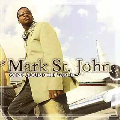 Mark St. John - Going Around The World CD ** Free Shipping** • $10.34