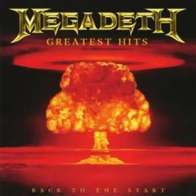 Megadeth Greatest Hits: Back To The Start (CD) Catalog 2005 CD • $10.99