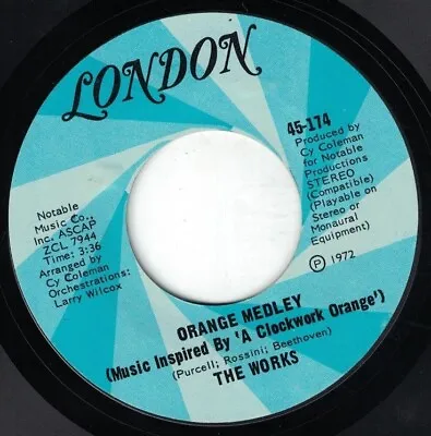 1972 The Works Songs From The Movie A Clockwork Orange Medley London 45 Vg+ • $9.99