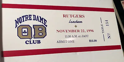 $4.99 • Buy Notre Dame QB Club  Rutgers  Vs ND Ticket  Nov 22, 1996. Lou Holtz Resignation