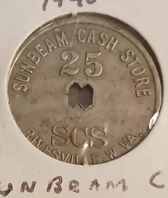 $20 • Buy OLD 25 CENTS COAL SCRIP TOKEN VA & Pitt.Coal Coke, Sunbeam,  Rivesville, WV 