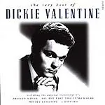 £4 • Buy Very Best Of Dickie Valentine By Dickie Valentine (CD, 1997). New & Sealed