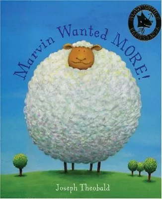 Marvin Wanted More (Bloomsbury Paperbacks) By  Joseph Theobald • £2.51