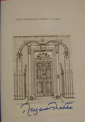 Signed Margaret  Thatcher       The Downing Street Years       (hb) • $86.32