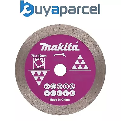 Makita D-77263 76mm X 10mm Diamond Wheel Ceramics Porcelain Tiles DMC300 Cutter  • £9.99