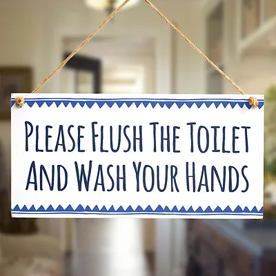 £6.99 • Buy Please Flush The Toilet And Wash Your Hands - Bathroom Rules / Toilet Rules Sign