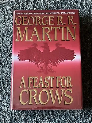 A Feast For Crows By George R. R. Martin (2005 Hardcover First Ed/1st Print) • $20