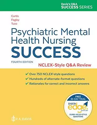 Psychiatric Mental Health Nursing Success NCLEXr-Style Q&A Review NCLEX®-Styl... • $61.02