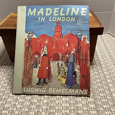 Madeline In London Ludwig Bemelmans Copyright 1972 • $9.99