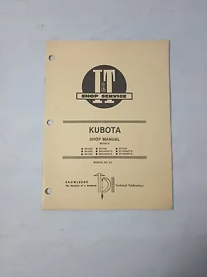 I&T Shop Service SHOP MANUAL Kubota K-2 B5100d  G7014 • $30