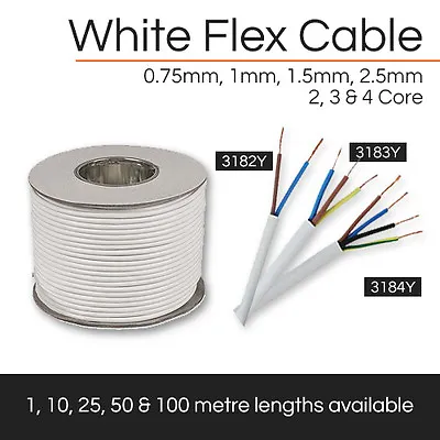 White Flex Cable | 2 3 & 4 Core | 0.75mm - 2.5mm | 1M 5M 10M 25M 50M 100M • £0.99