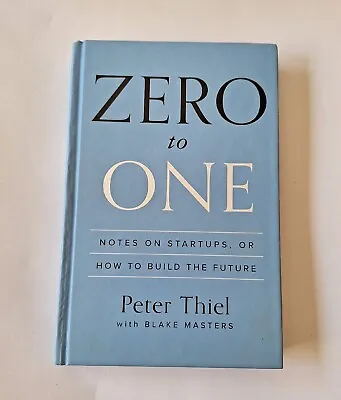 $22.95 • Buy Zero To One By Peter Thiel Hardcover Free Shipping