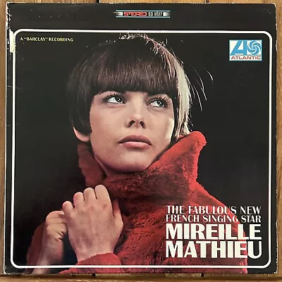 MIREILLE MATHIEU - THE FABULOUS NEW FRENCH SINGING STAR - Atlantic SD 8127 Vinyl • $14.90