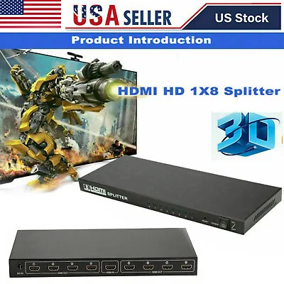 8 Port 1 In 8 Out 1x8 HDMI Splitter Audio Video 1080P Hub For HD HDTV 4K 3D DVD • $27.99