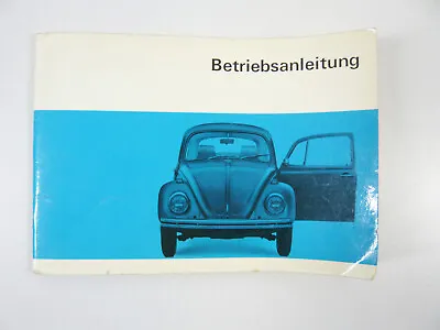 Operating Instructions VW Beetle August 1969 For VW 1500 1300 1200 Classic Car • $41.48