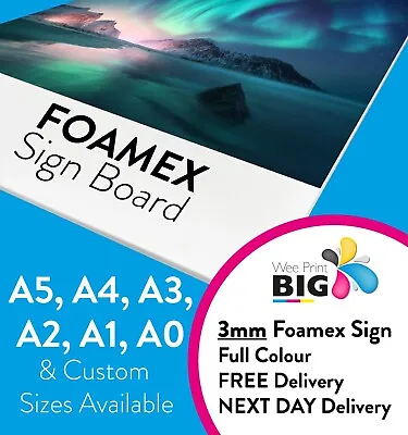 Foamex Sign Foam Board 3mm Printed Full Colour Rigid Plastic Board • £36