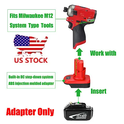 1x Adaptor Upgrade For Milwaukee M12 Tools To Makita LXT BL1830B Li-Ion Battery • $14.85