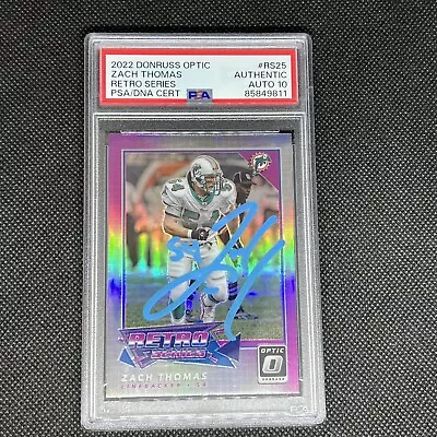 Zach Thomas Retro Series Prizm 2022 Panini Donruss Optic  PSA Gem 10 Auto • $199.99