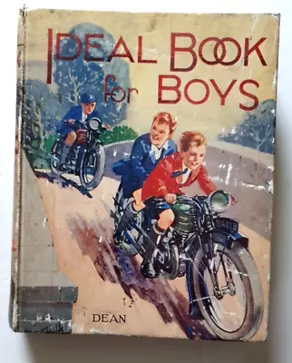 Ideal Book For Boys  C 1936 Hardcover Book Published By Dean • £20