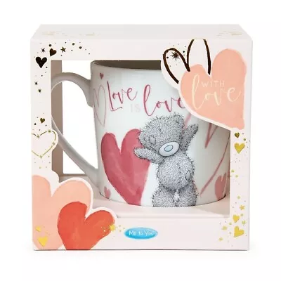 Me To You Tatty Teddy Boxed Mug - Love Is Love • £9.99