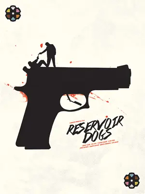 Reservoir Dogs By Matt Needle Ltd Edition X/30 Poster Print Mondo MINT Movie Art • $100