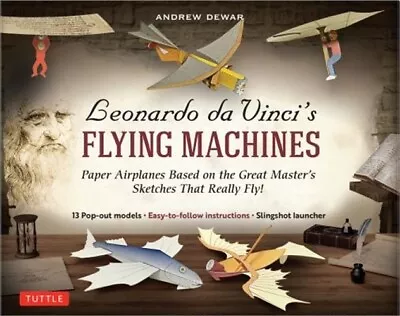 Leonardo Da Vinci's Flying Machines Kit: Paper Airplanes Based On The Great Mast • $18.47
