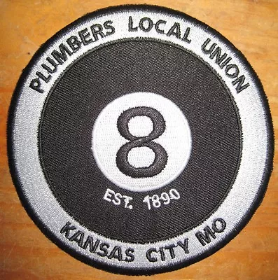  UA PIPEFITTERS STEAMFITTERS Local 8 PLUMBERS UNION Kansas City MO PATCH • $9.99