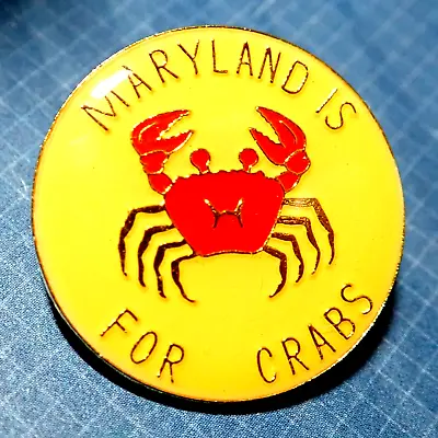 Beautiful Vintage Baltimore Pin Badge Maryland Is For Crabs • $6.95