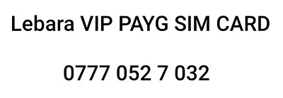 £10 • Buy Lebara Sim Card VIP Mobile Number.  0777 052 7 032