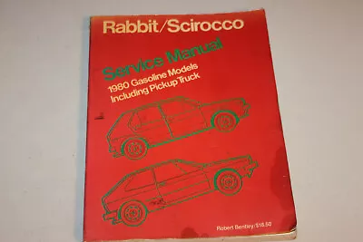 Volkswagen Rabbit Scirocco Shop Service Manual 1980 Models Including Trucks. • $7.91