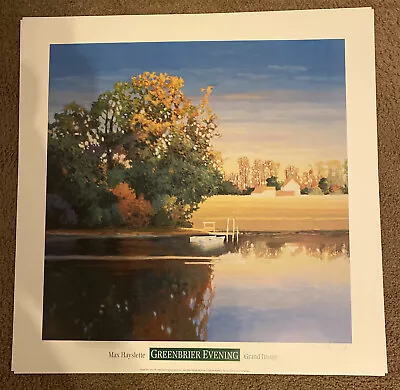 Max Hayslette Art Print Signed Greenbrier Evening Grande Image 2000 Poster • $95