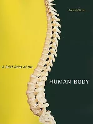 Brief Atlas Of The Human Body A  Hutchinson Matt  Spiral_bound  Good Condit • $28.55