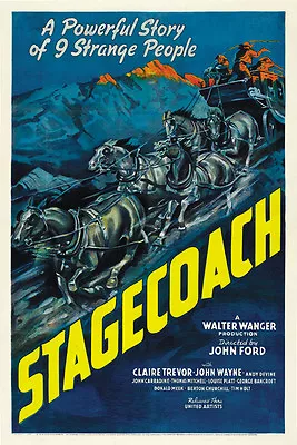 Stagecoach (1939) John Wayne Claire Trevor Movie Poster Print 6 • $6.49