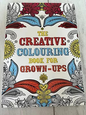 The Creative Colouring Book For Grown-ups By Various (Paperback 2012).   B30 • £0.99