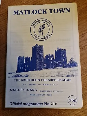 88/89 Matlock Town Vs Northwich Victoria FAT Programme • £1.50