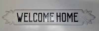 Welcome Home Decorative Tin Sign Measures 20x3 1/2 Red Shed • $11