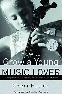 How To Grow A Young Music Lover • $4.74