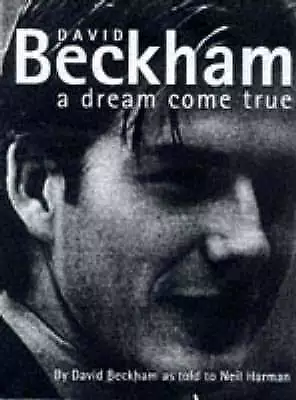 David Beckham: My Story By David Beckham Neil Harman (Hardcover 1998) • £2.90