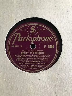 78rpm Parlophone F2554 Medley Of Waltzes & Medley Of Foxtrots Ian Stewart Savoy • £10