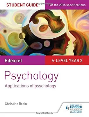 Edexcel A-level Psychology Student Guide 3: Applications Of Psyc • £2.99