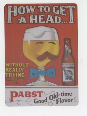 Pabst Blue Ribbon METAL PBR Advertising Sign - How To Get A Head • $6.99