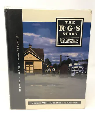 The RGS Story Volume VII (7) : Dolores And McPhee With Map - SIGNED And NUMBERED • $225