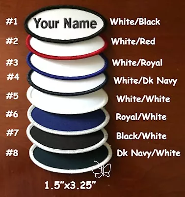 IRON-ON Custom Embroidered Name Patch Embroidery Name Tag Badge Oval 1.5 X3.25  • $5.99