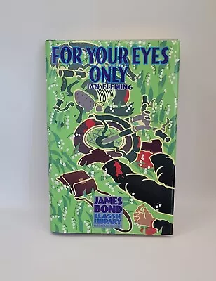 James Bond;  For Your Eyes Only By Ian Fleming (1988 Hardcover) • $48